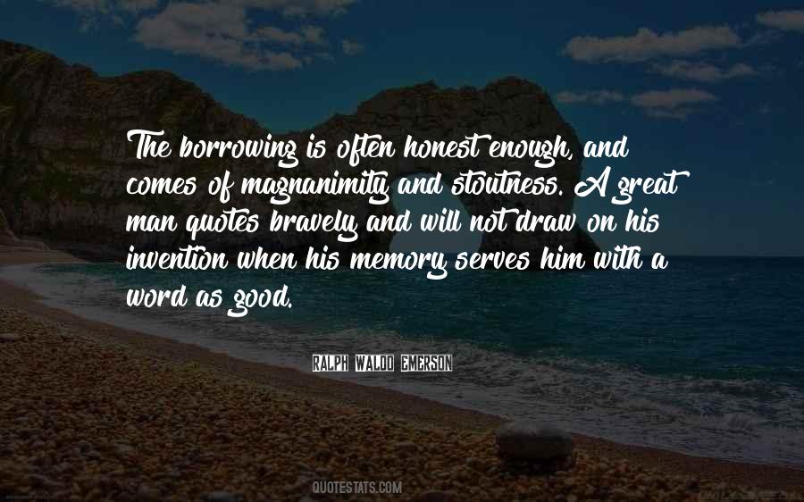 Good Honest Man Quotes #424584