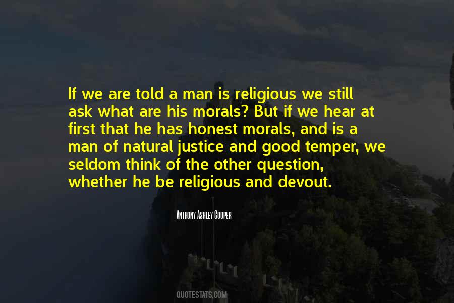 Good Honest Man Quotes #674407