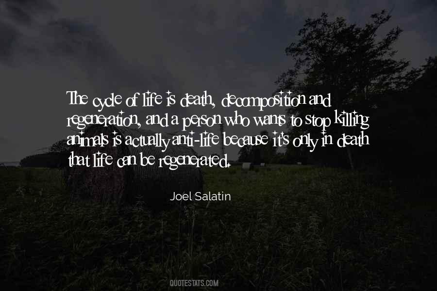 Quotes About Cycle Of Life And Death #1306572