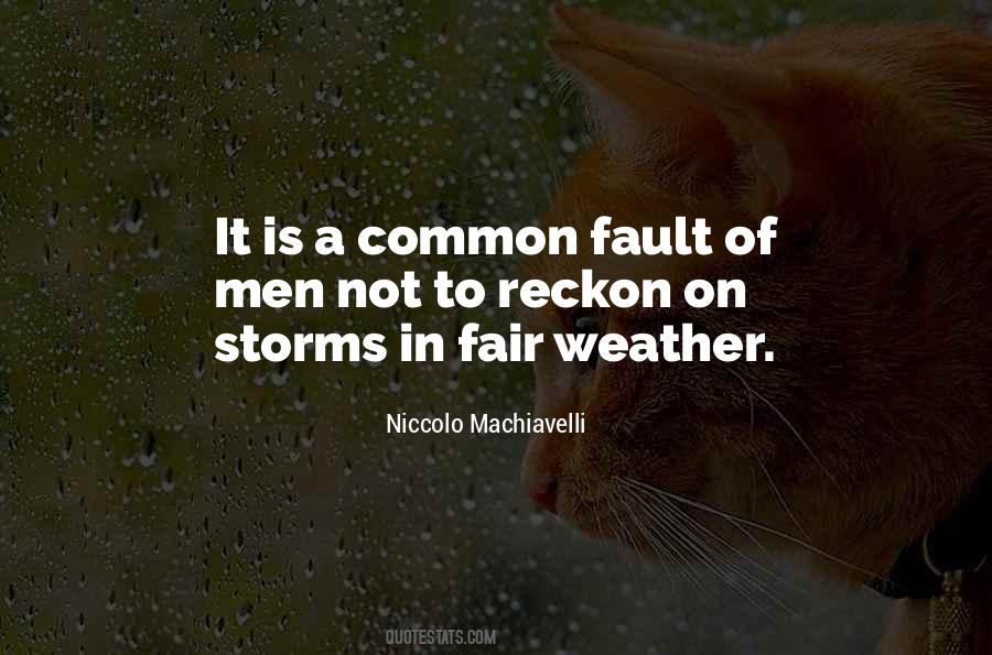 Quotes About Fair Weather #108397