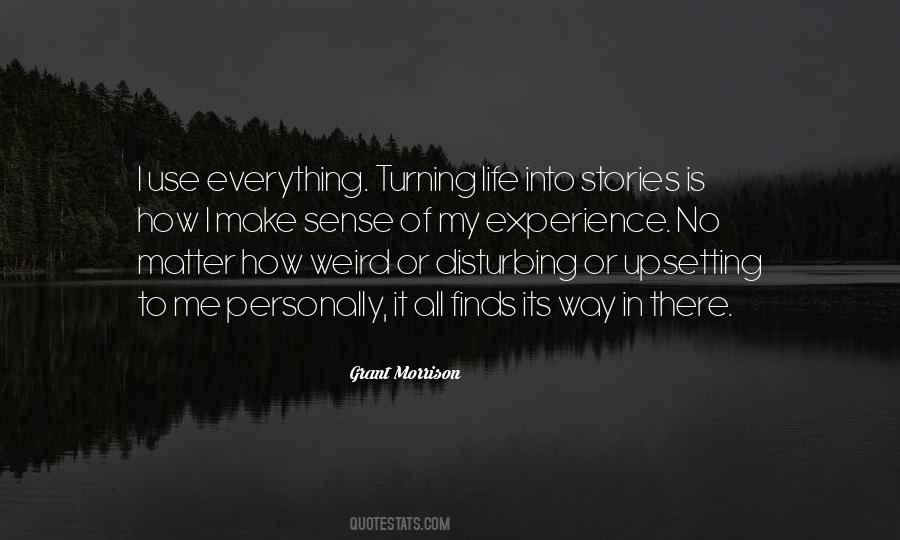 Quotes About Weird Life #155309