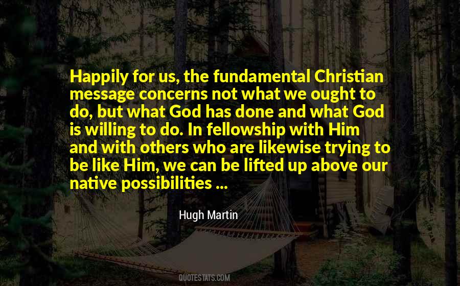 Fellowship With God Quotes #1224726