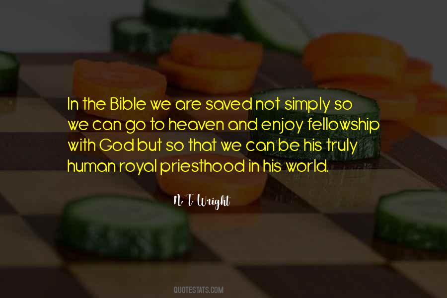 Fellowship With God Quotes #1671214