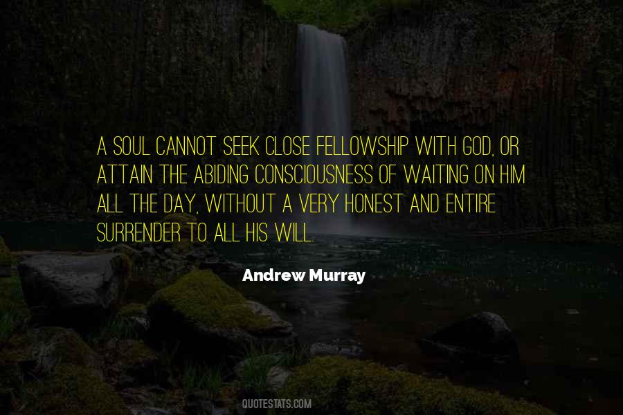 Fellowship With God Quotes #1794058
