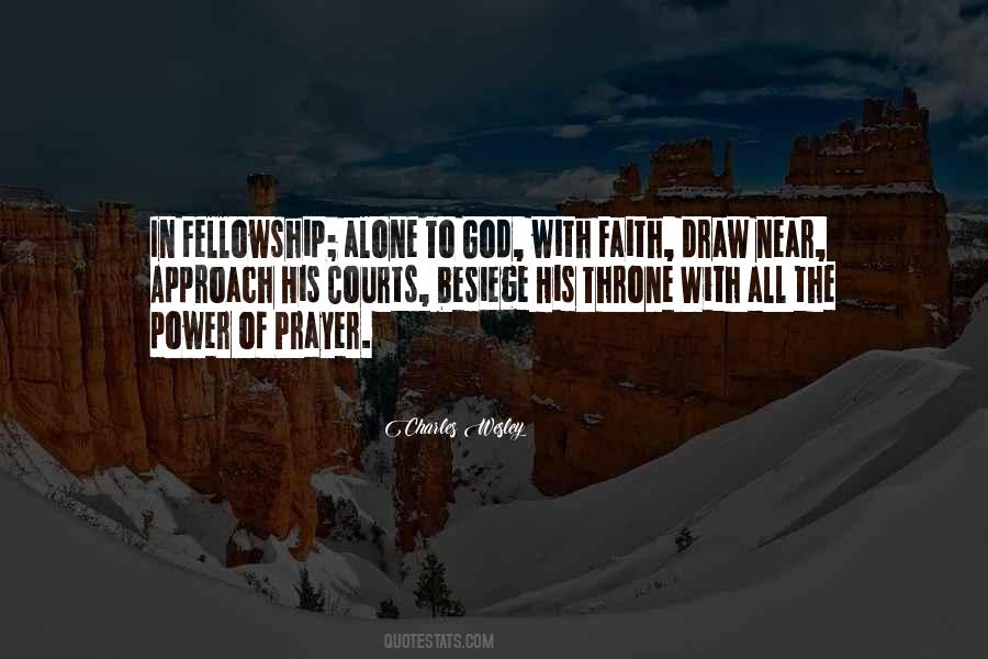 Fellowship With God Quotes #400839