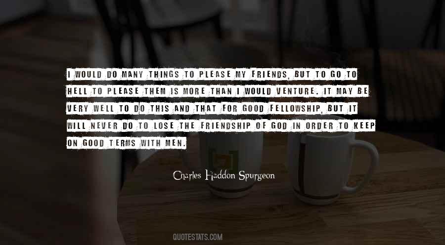 Fellowship With God Quotes #752475