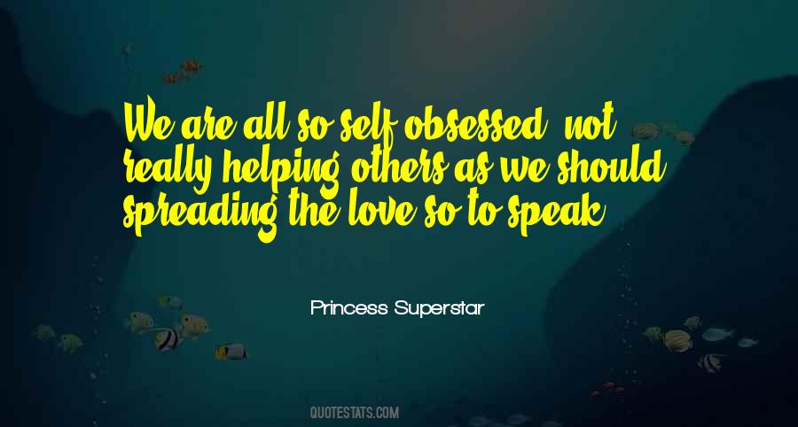 Quotes About Spreading Love #454631