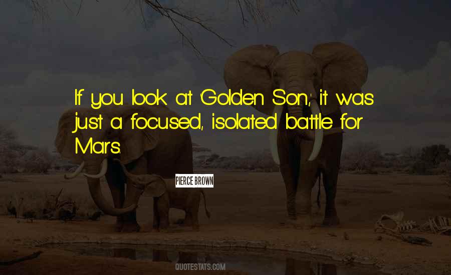 Golden Son Pierce Brown Quotes #1162147