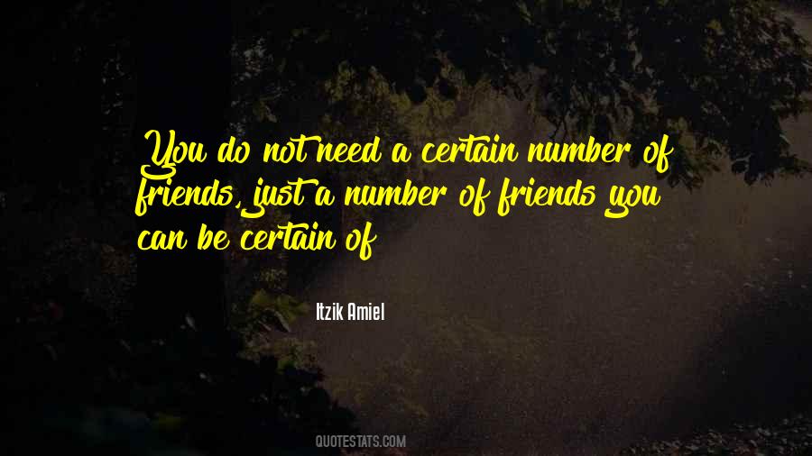 Quotes About Number Of Friends #1359443