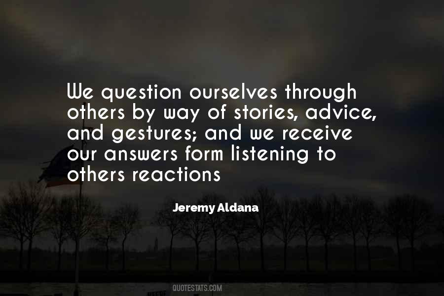 Quotes About Questions And Answers #113593