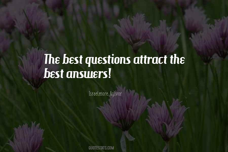 Quotes About Questions And Answers #269513