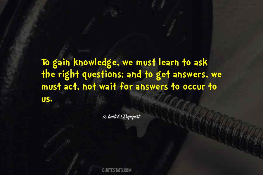 Quotes About Questions And Answers #276422