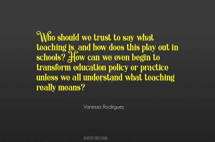 Quotes About Education Policy #1197825