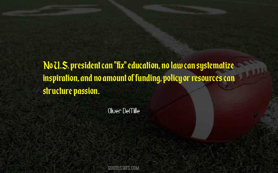 Quotes About Education Policy #515709