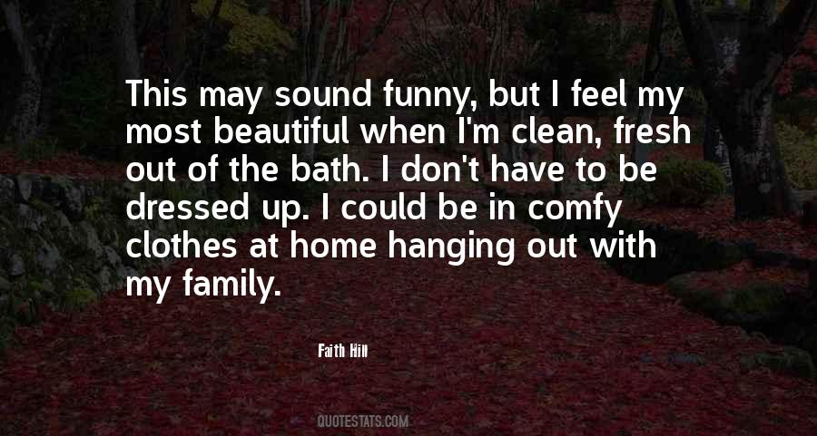Quotes About My Beautiful Family #1583571