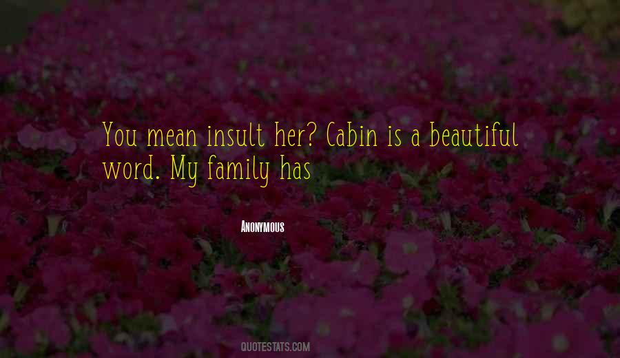 Quotes About My Beautiful Family #813374