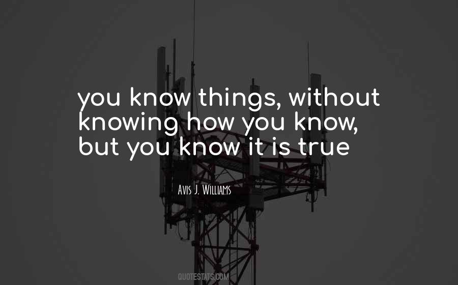 Quotes About Not Knowing Someone You Thought You Know #263716