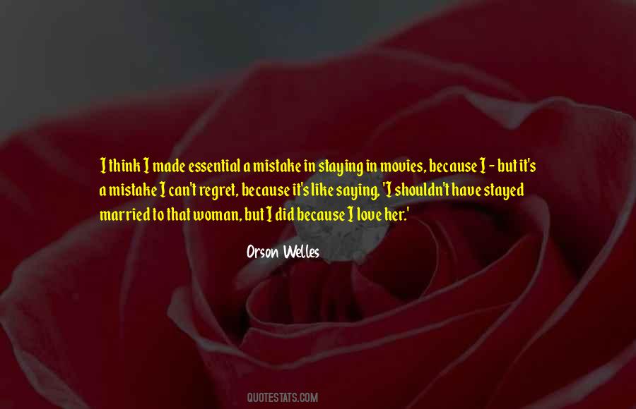 Quotes About Saying Things You Regret #1214113