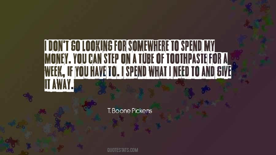 Quotes About Toothpaste #1083974
