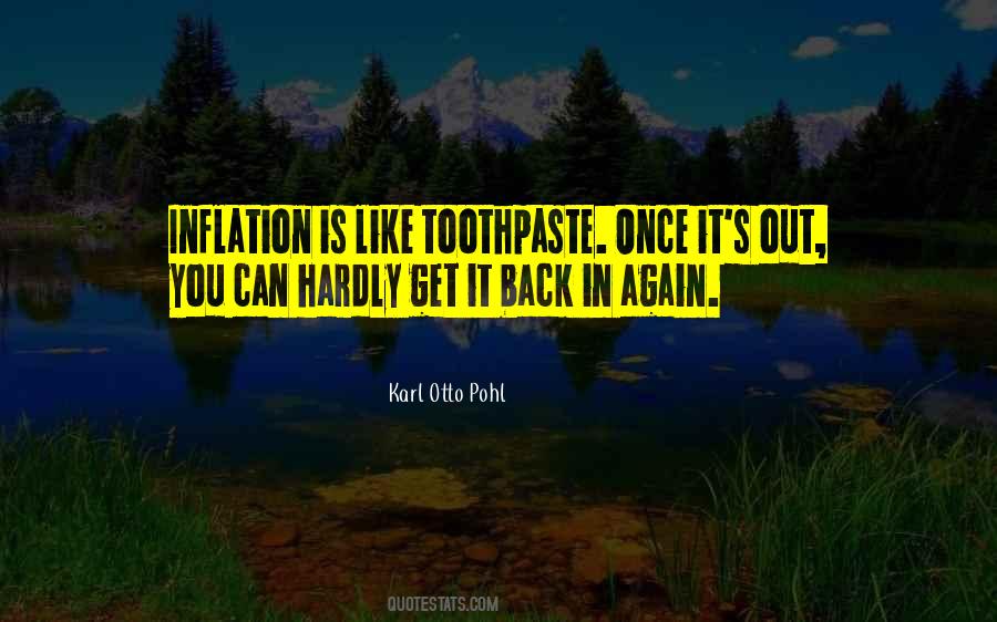 Quotes About Toothpaste #242437