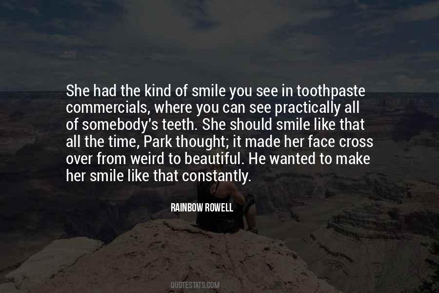 Quotes About Toothpaste #307572