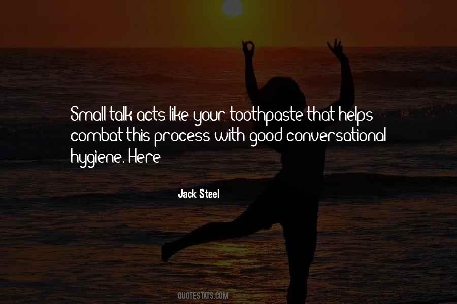 Quotes About Toothpaste #358636