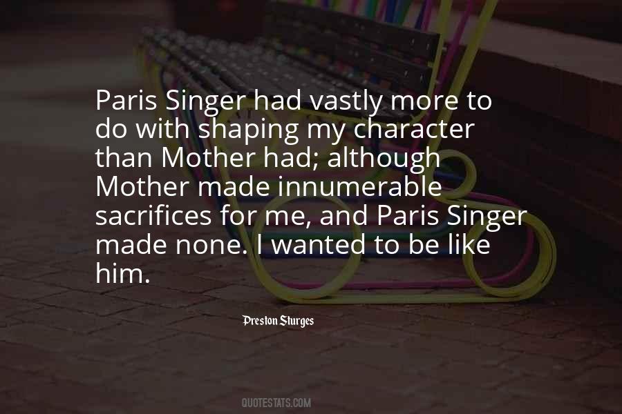 Quotes About Sacrifices Of A Mother #561503