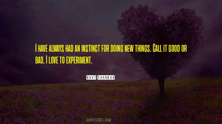Doing New Things Quotes #1203952