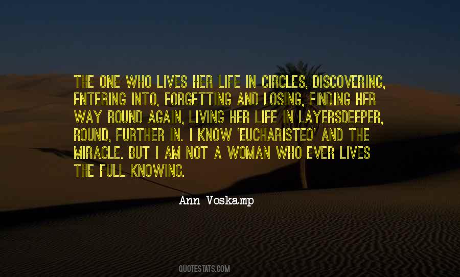 Quotes About Life And Not Knowing #801479