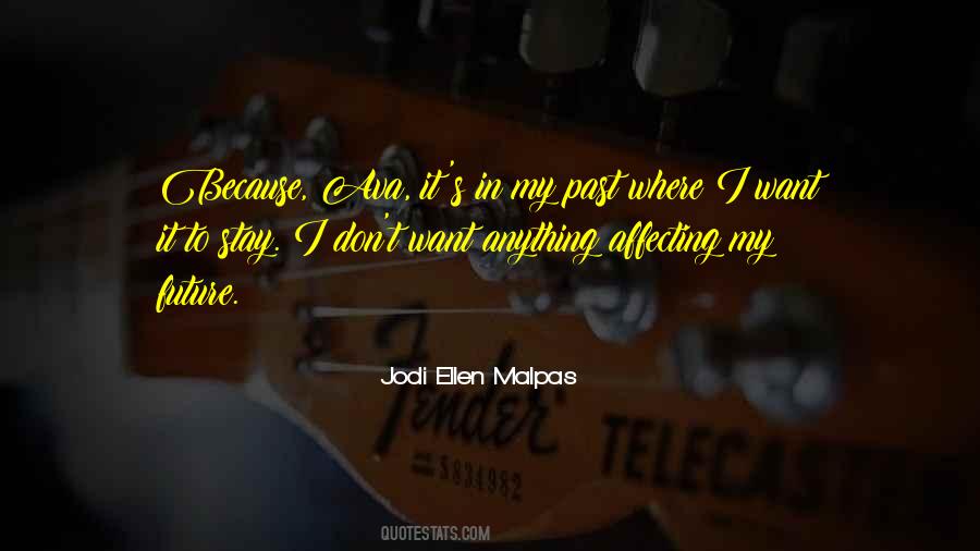 Jodi Ellen Quotes #213903