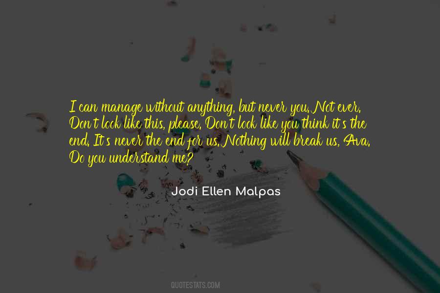 Jodi Ellen Quotes #229019