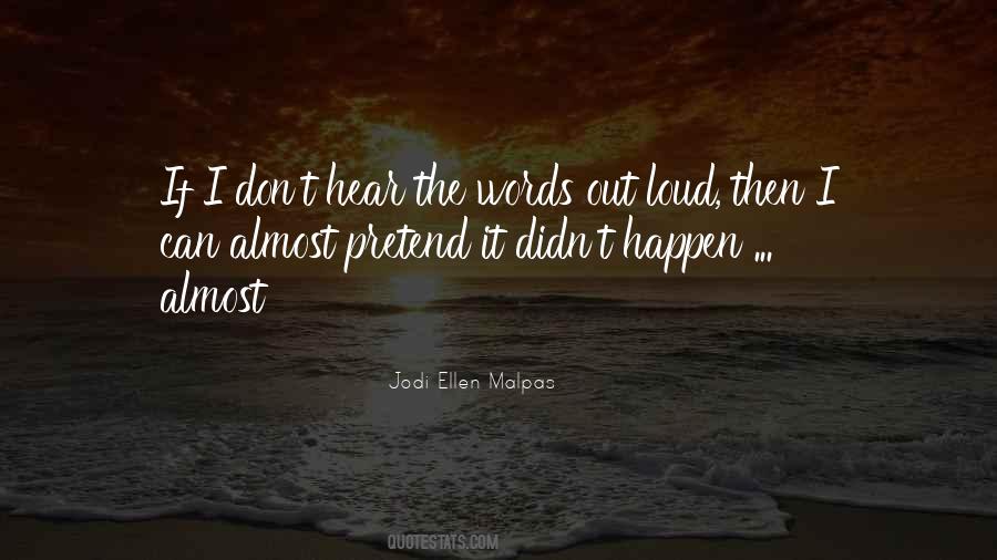 Jodi Ellen Quotes #501270