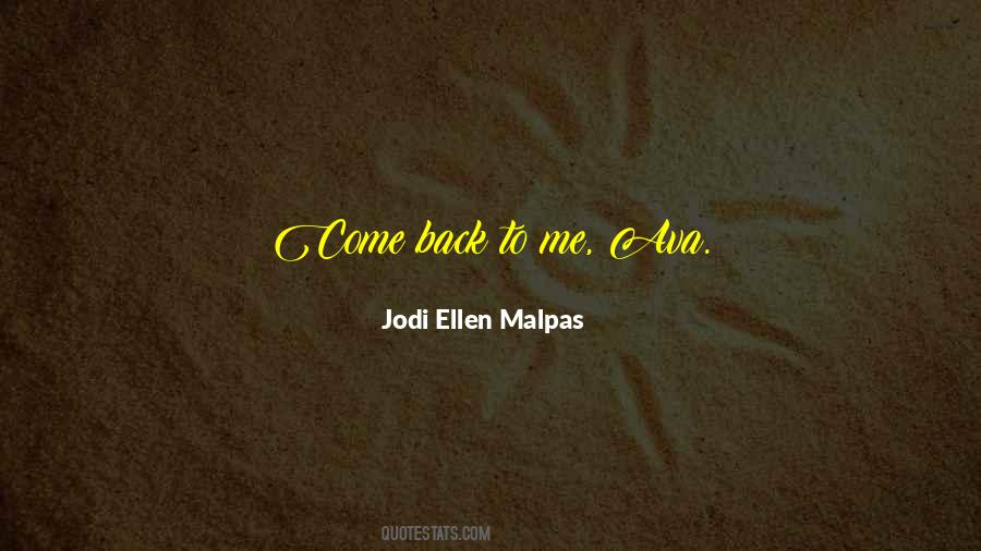 Jodi Ellen Quotes #732869