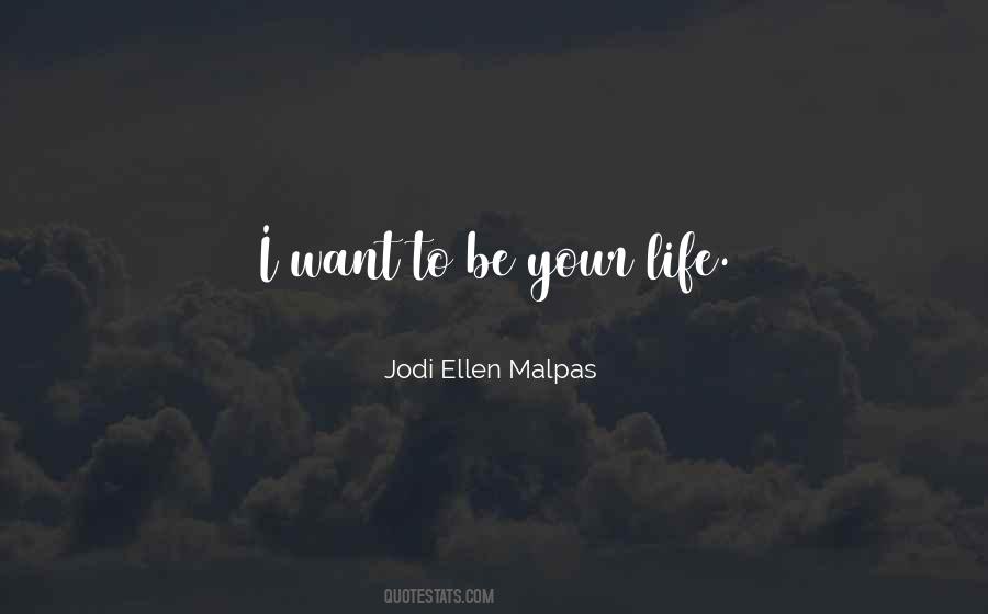 Jodi Ellen Quotes #833896