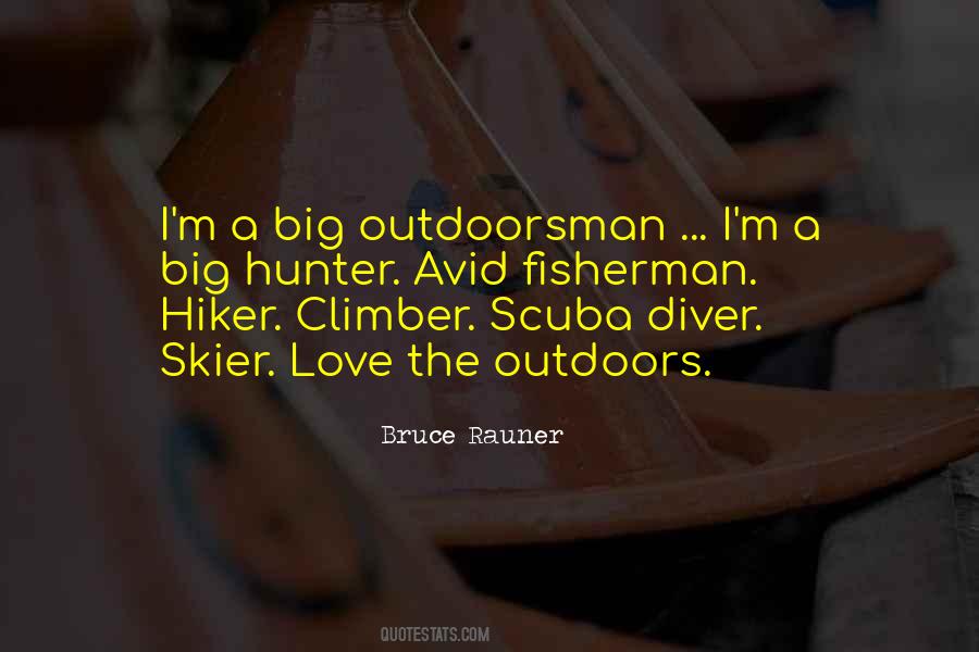 Love Outdoors Quotes #1258271