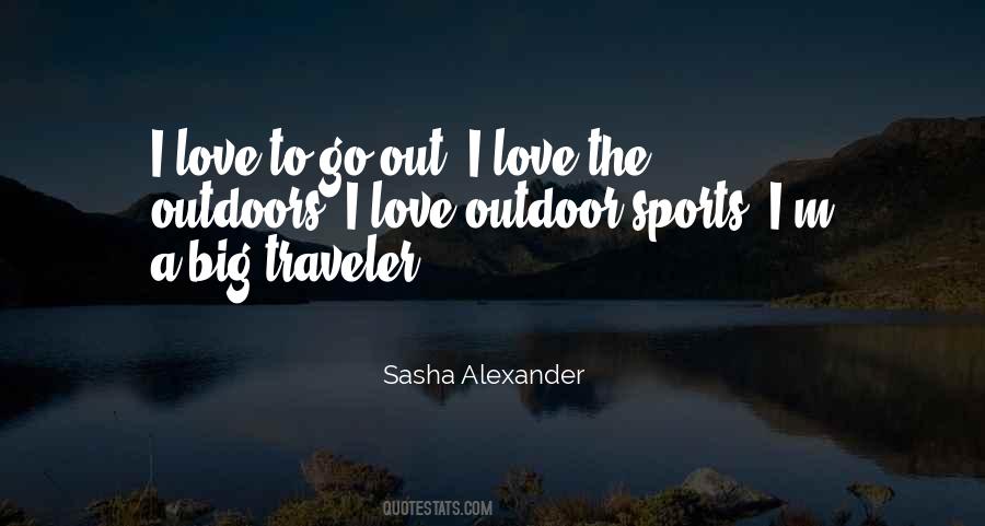 Love Outdoors Quotes #318786