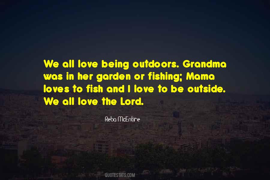 Love Outdoors Quotes #516483