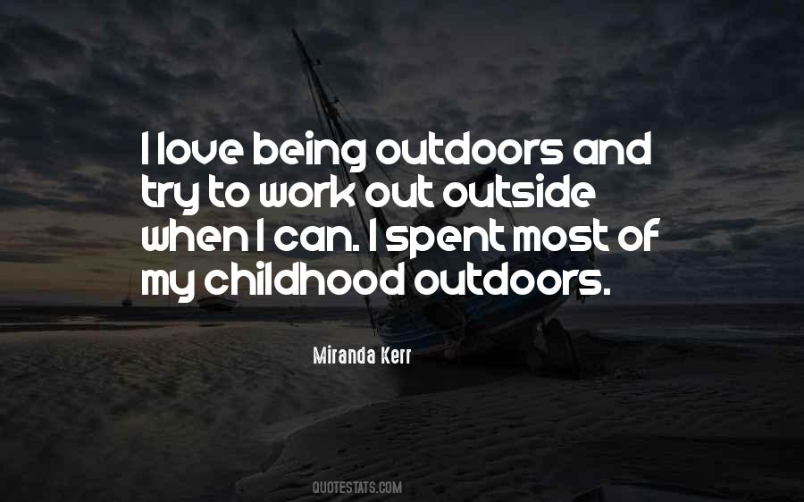Love Outdoors Quotes #547686