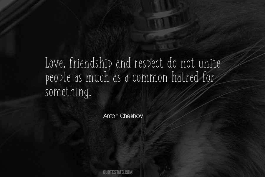 Quotes About Hatred Friendship #1088287