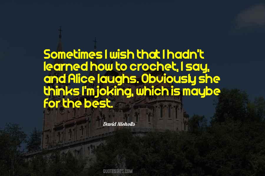 Many Laughs Quotes #54008