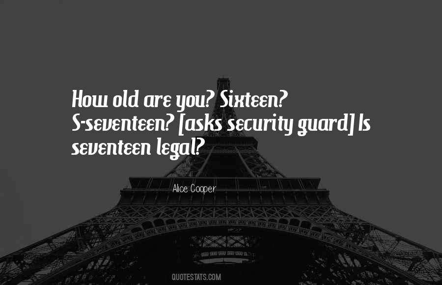 Quotes About Security Guards #1091941