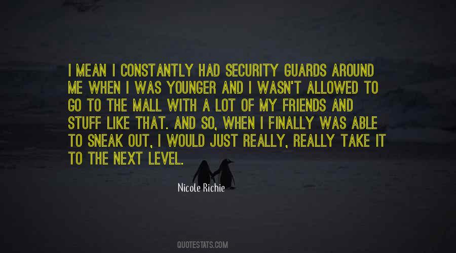 Quotes About Security Guards #1144718