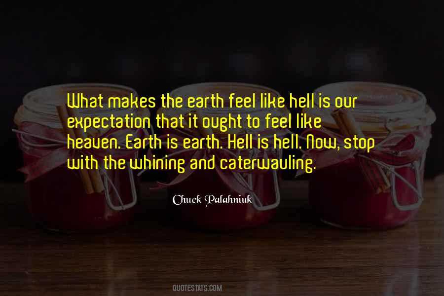 Earth Hell Quotes #224581