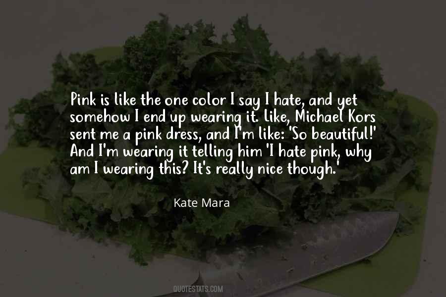 Quotes About Color Pink #1123563