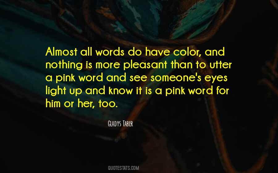 Quotes About Color Pink #901152