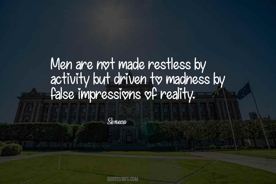 Quotes About False Reality #100744