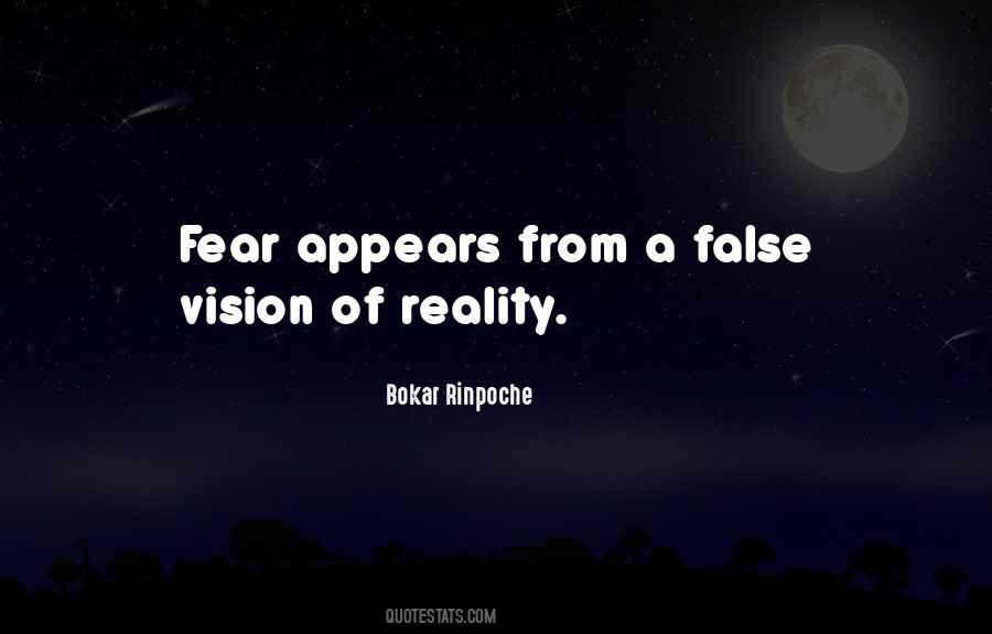 Quotes About False Reality #1190992