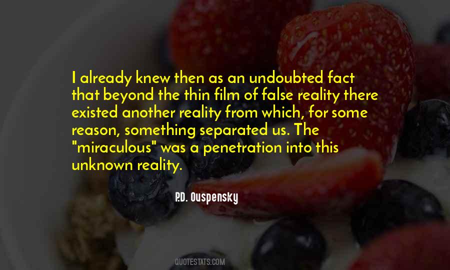 Quotes About False Reality #606869