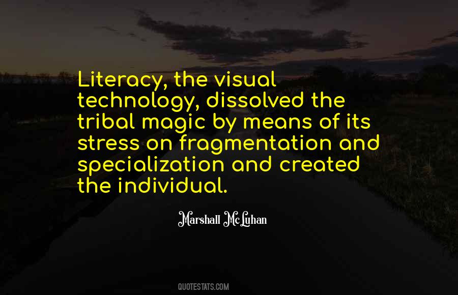 Quotes About Visual Literacy #247353