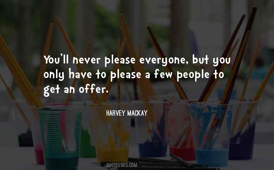 Quotes About Please Everyone #1240658